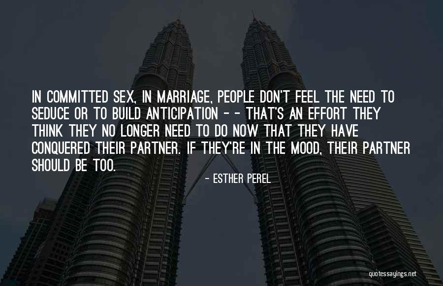 Famous Mass Murderers Quotes By Esther Perel Famous Mass Murderers Quotes By Esther Perel