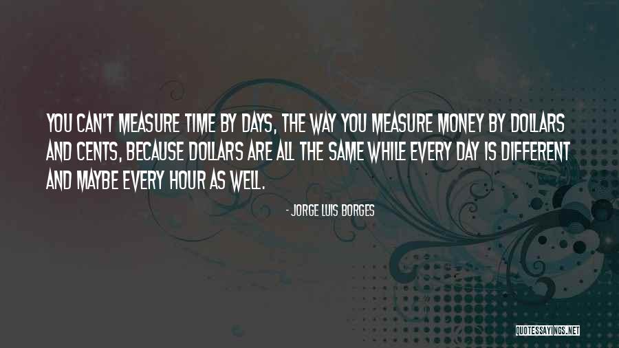 Famous Mass Murderers Quotes By Jorge Luis Borges Famous Mass Murderers Quotes By Jorge Luis Borges