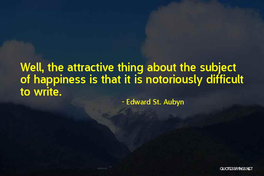 Famous Matador Quotes By Edward St. Aubyn Famous Matador Quotes By Edward St. Aubyn