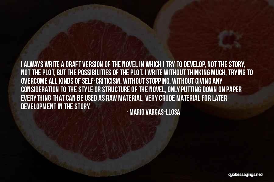 Famous May Sarton Quotes By Mario Vargas-Llosa Famous May Sarton Quotes By Mario Vargas-Llosa