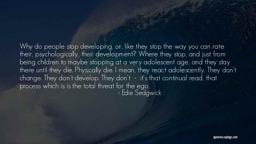 Famous Maze Runner Quotes By Edie Sedgwick Famous Maze Runner Quotes By Edie Sedgwick