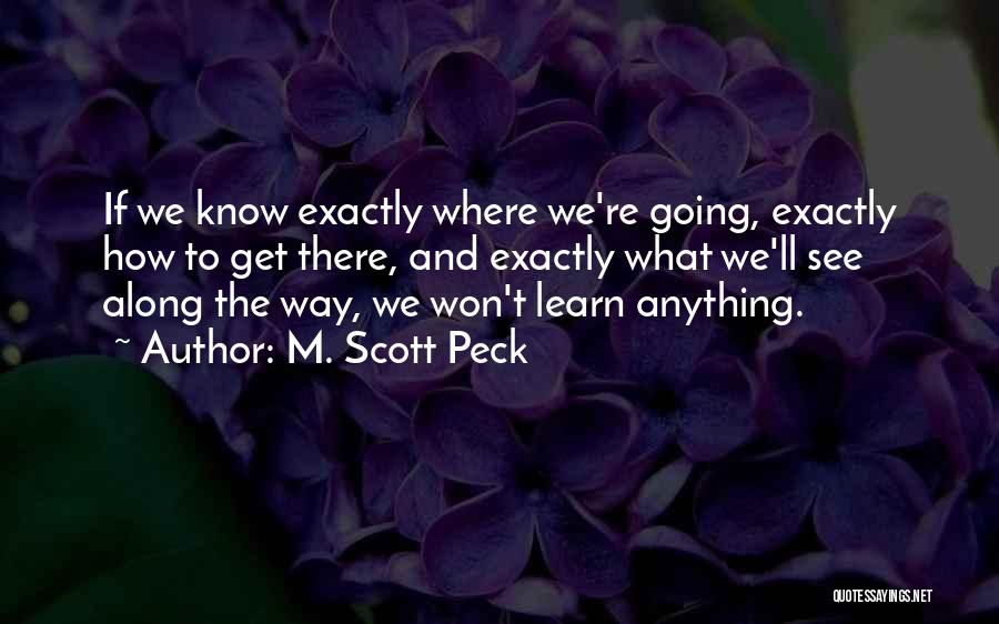 Famous Michael Corleone Quotes By M. Scott Peck