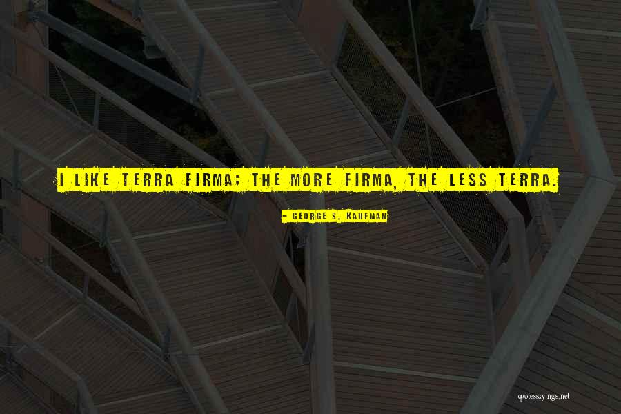 Famous Mid-life Crisis Quotes By George S. Kaufman Famous Mid-life Crisis Quotes By George S. Kaufman