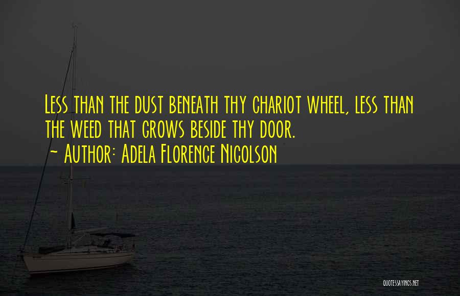 Famous Military Generals Quotes By Adela Florence Nicolson