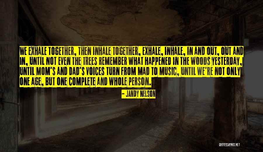 Famous Military Working Dog Quotes By Jandy Nelson