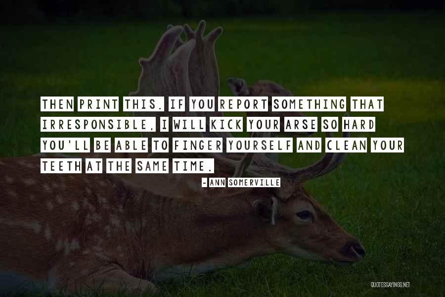 Famous Mississippi State University Quotes By Ann Somerville Famous Mississippi State University Quotes By Ann Somerville
