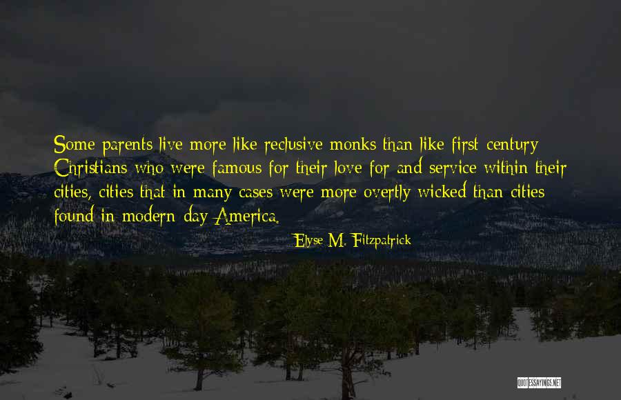 Famous Modern Day Quotes By Elyse M. Fitzpatrick Famous Modern Day Quotes By Elyse M. Fitzpatrick