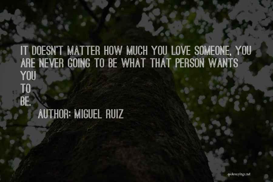 Famous Money Saving Quotes By Miguel Ruiz