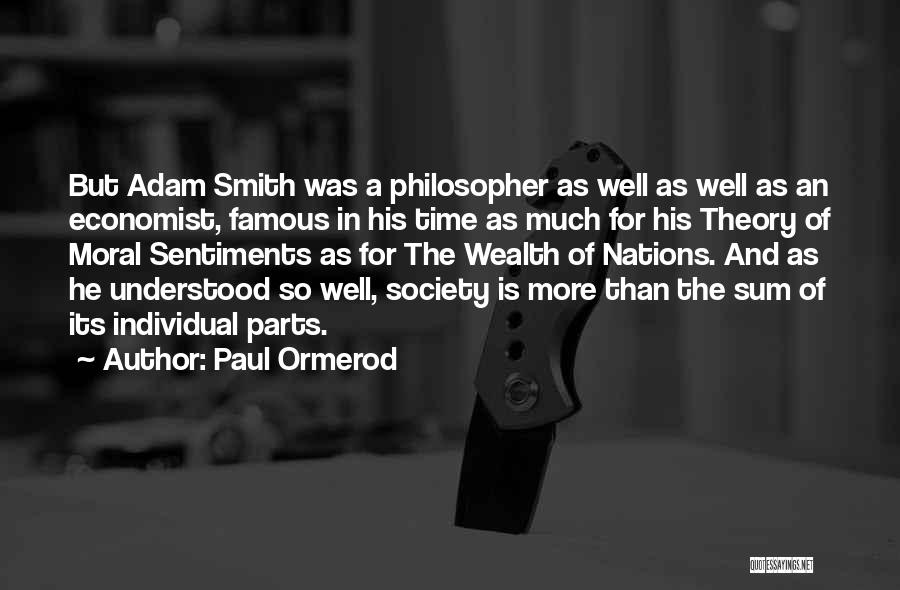 Famous Moral Quotes By Paul Ormerod