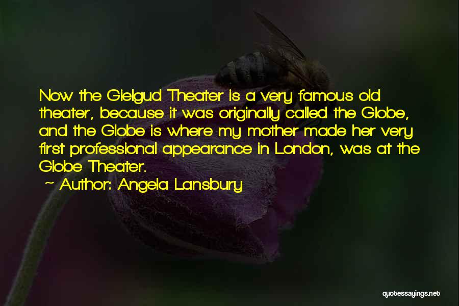Famous Mother Quotes By Angela Lansbury