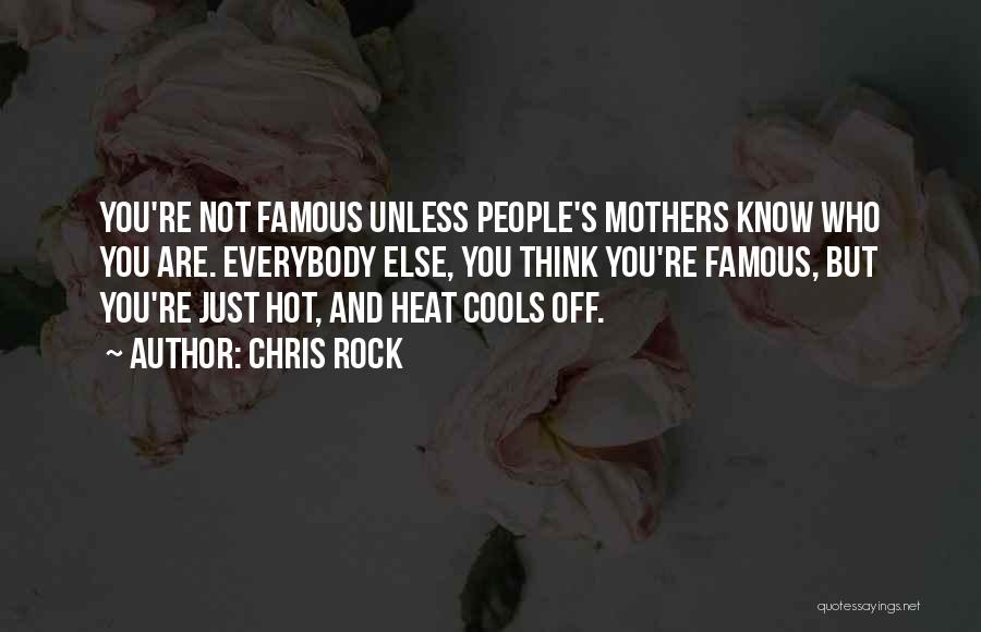Famous Mother Quotes By Chris Rock