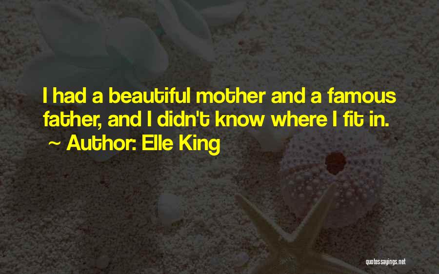 Famous Mother Quotes By Elle King