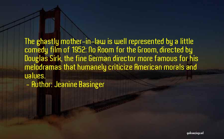 Famous Mother Quotes By Jeanine Basinger