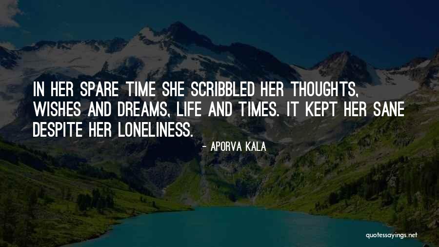 Famous Motivational Quotes By Aporva Kala Famous Motivational Quotes By Aporva Kala