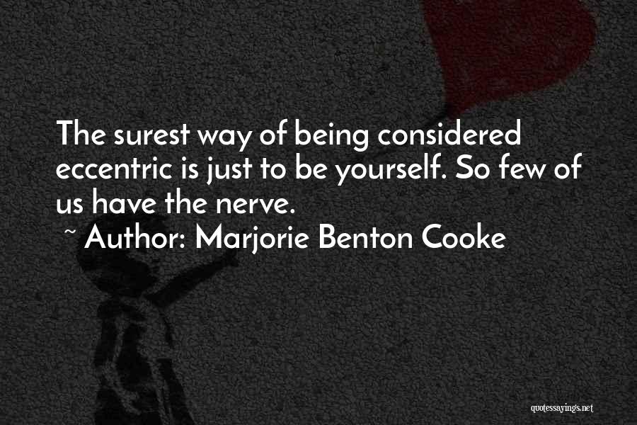 Famous Motorcycle Racing Quotes By Marjorie Benton Cooke