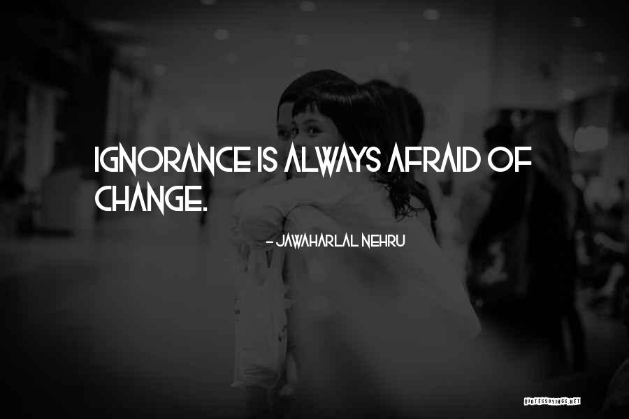 Famous Movie Love Scene Quotes By Jawaharlal Nehru