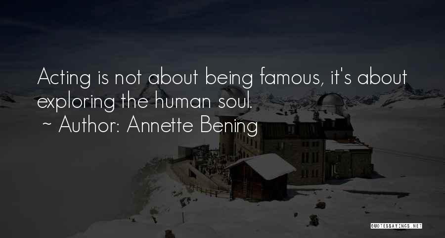 Famous Movies Quotes By Annette Bening