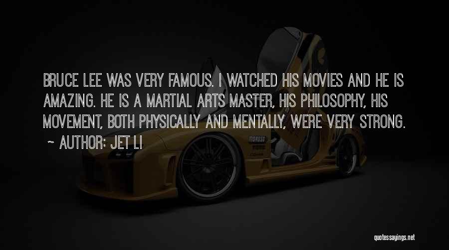 Famous Movies Quotes By Jet Li