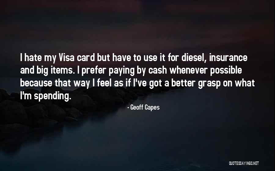Famous Mr. Honda Quotes By Geoff Capes Famous Mr. Honda Quotes By Geoff Capes