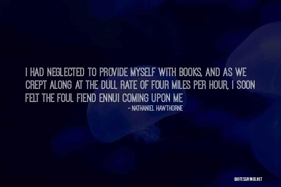 Famous Mr. Honda Quotes By Nathaniel Hawthorne Famous Mr. Honda Quotes By Nathaniel Hawthorne