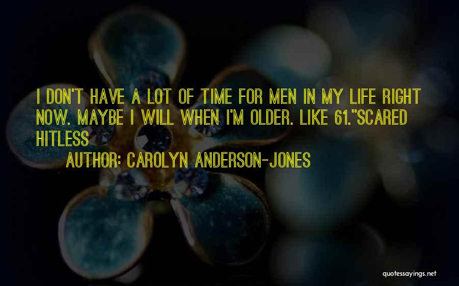 Famous Multiple Sclerosis Quotes By Carolyn Anderson-Jones
