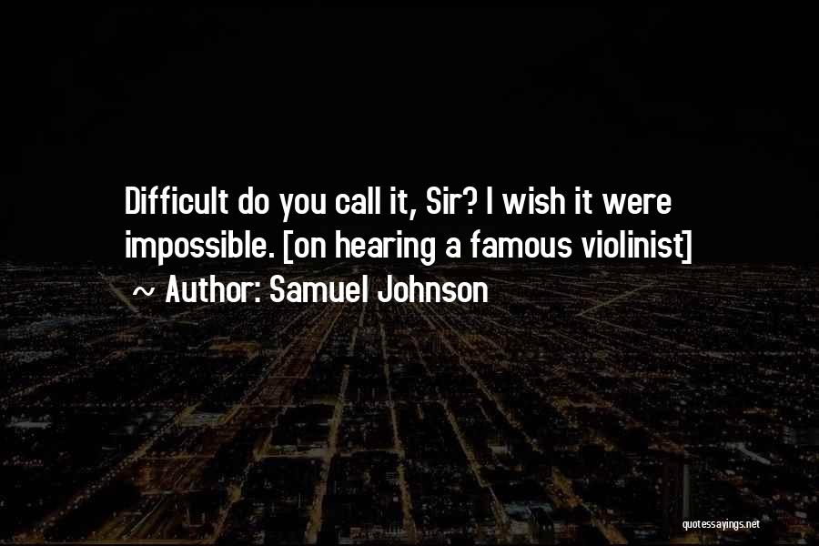 Famous Music Quotes By Samuel Johnson