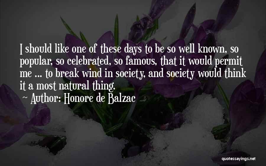 Famous Natural Quotes By Honore De Balzac