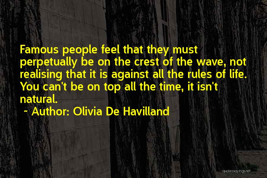 Famous Natural Quotes By Olivia De Havilland