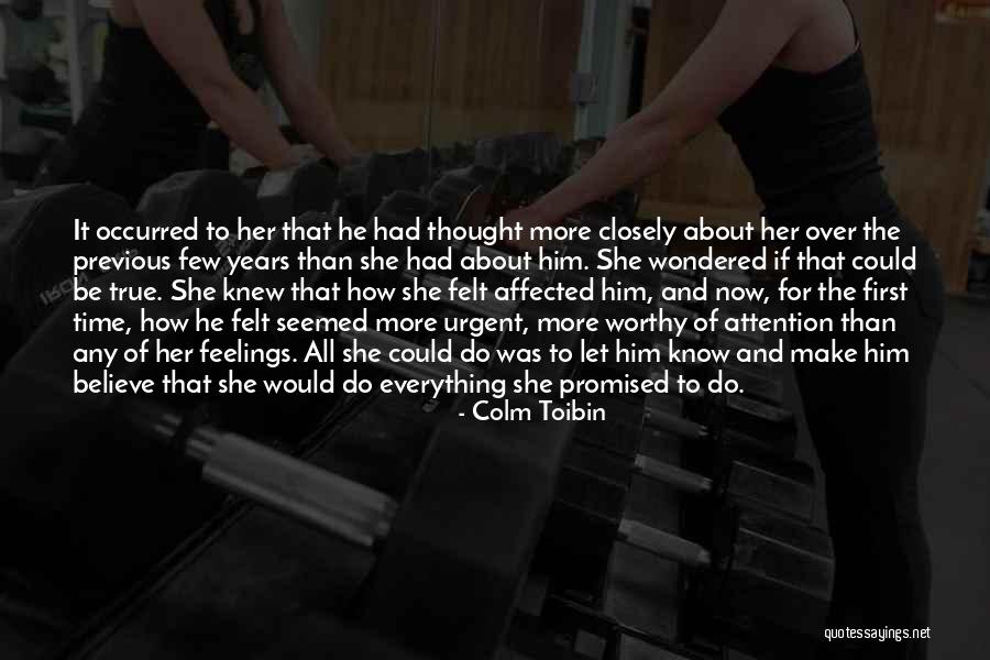 Famous Nepali Quotes By Colm Toibin