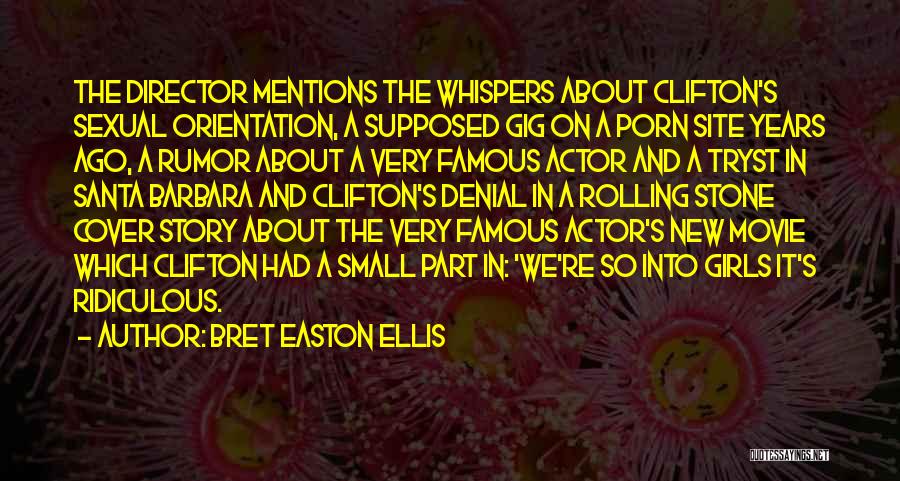 Famous New Movie Quotes By Bret Easton Ellis