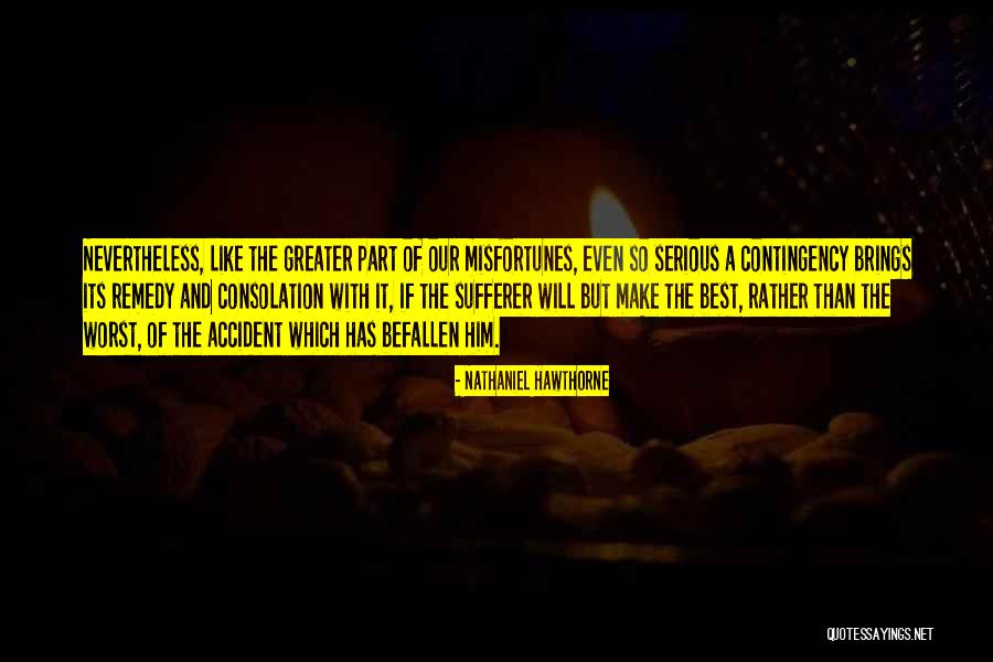 Famous Newness Quotes By Nathaniel Hawthorne Famous Newness Quotes By Nathaniel Hawthorne