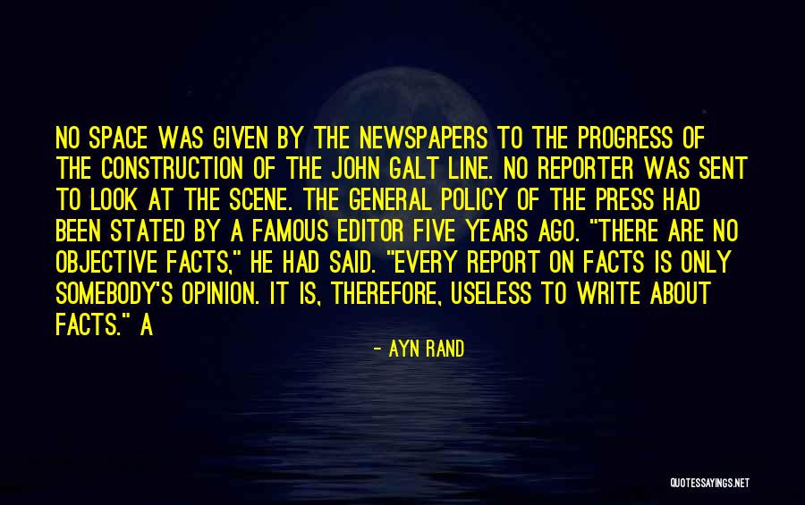 Famous Newspapers Quotes By Ayn Rand Famous Newspapers Quotes By Ayn Rand