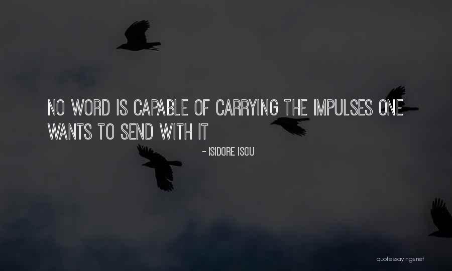 Famous Nipple Quotes By Isidore Isou Famous Nipple Quotes By Isidore Isou