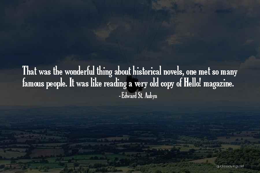 Famous Non Fiction Quotes By Edward St. Aubyn Famous Non Fiction Quotes By Edward St. Aubyn
