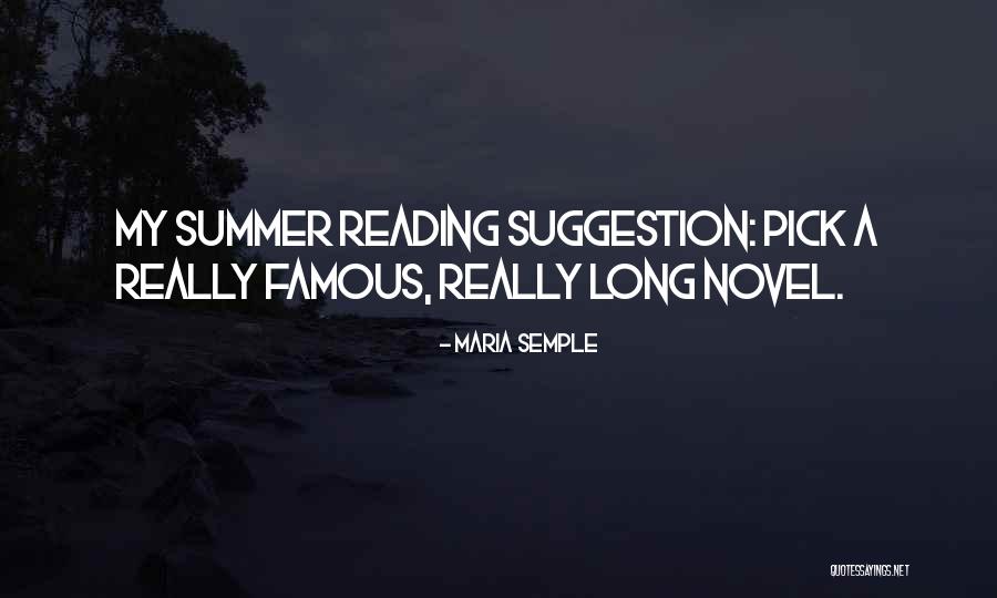 Famous Novel Quotes By Maria Semple Famous Novel Quotes By Maria Semple