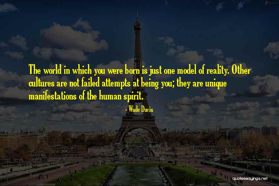 Famous Nuclear Physics Quotes By Wade Davis Famous Nuclear Physics Quotes By Wade Davis