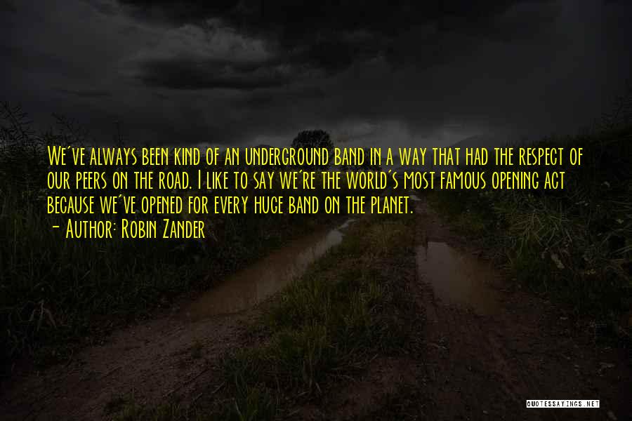 Famous Off Road Quotes By Robin Zander