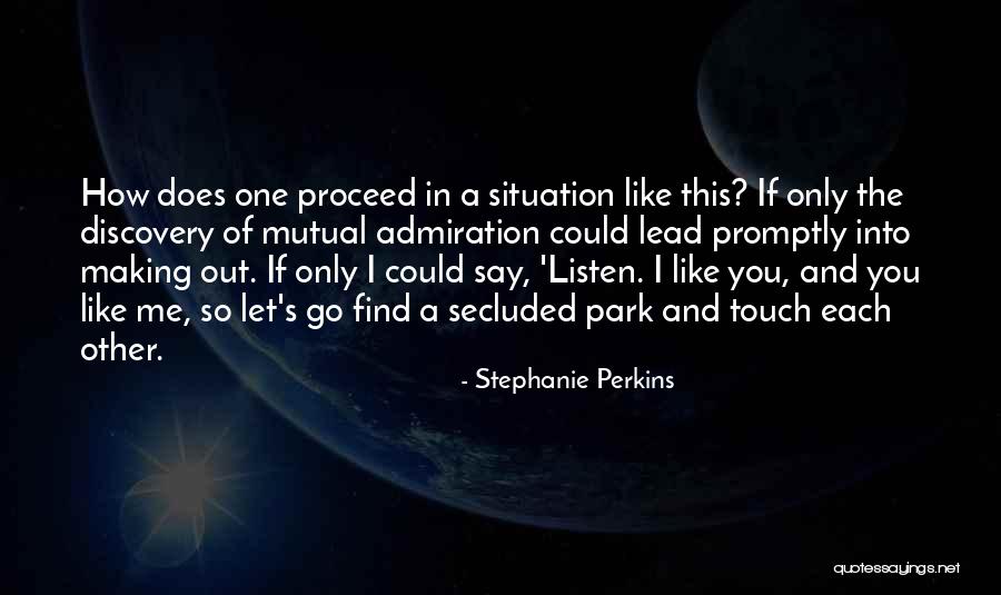 Famous Off Roading Quotes By Stephanie Perkins