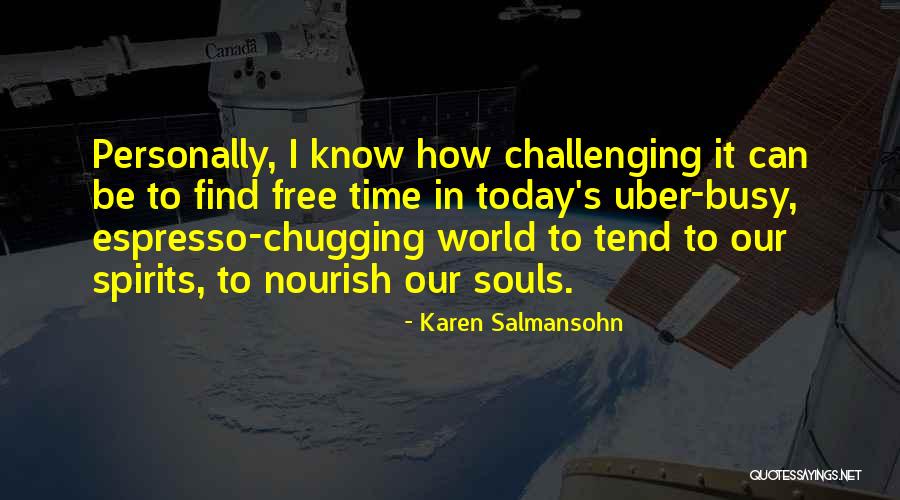 Famous Ohio State Alumni Quotes By Karen Salmansohn Famous Ohio State Alumni Quotes By Karen Salmansohn