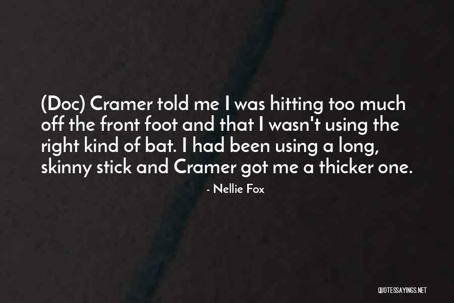 Famous Ohio State Alumni Quotes By Nellie Fox Famous Ohio State Alumni Quotes By Nellie Fox