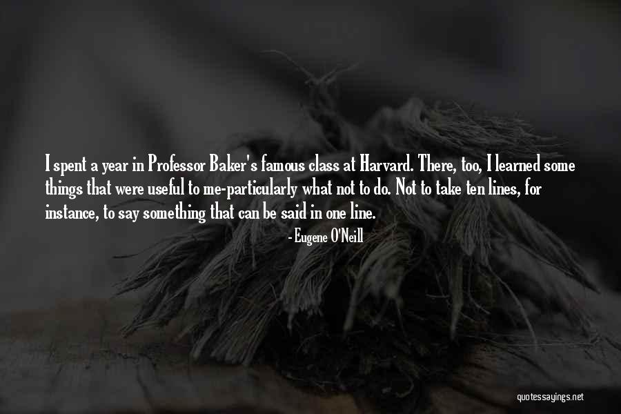 Famous O'leary Quotes By Eugene O'Neill Famous O'leary Quotes By Eugene O'Neill