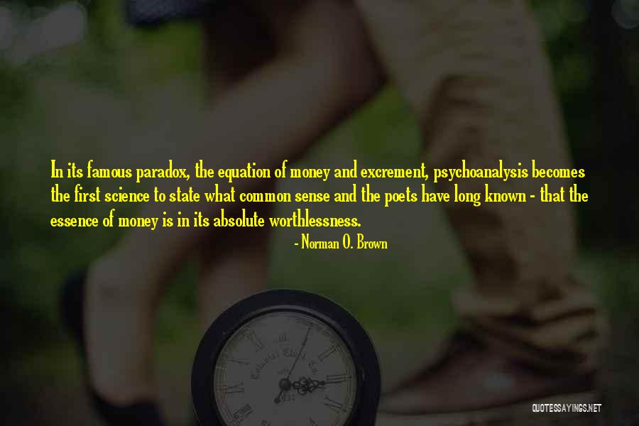 Famous O'leary Quotes By Norman O. Brown Famous O'leary Quotes By Norman O. Brown