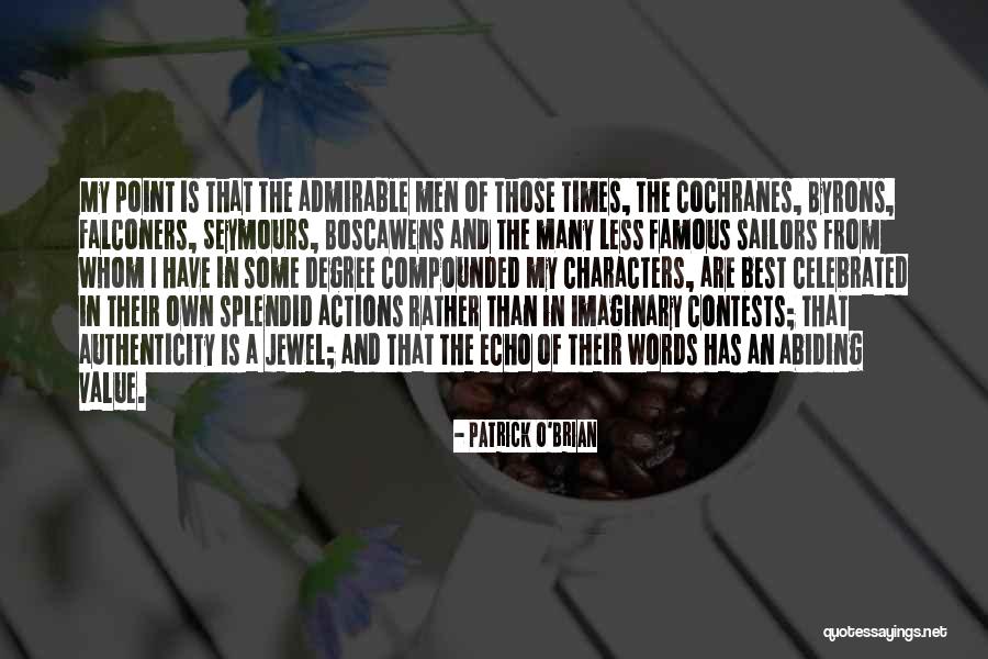 Famous O'leary Quotes By Patrick O'Brian Famous O'leary Quotes By Patrick O'Brian