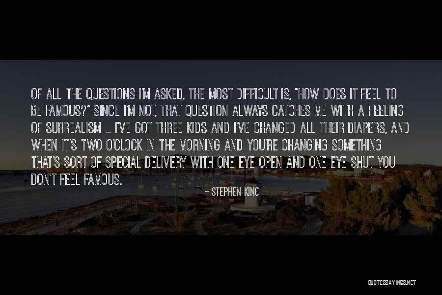 Famous O'leary Quotes By Stephen King