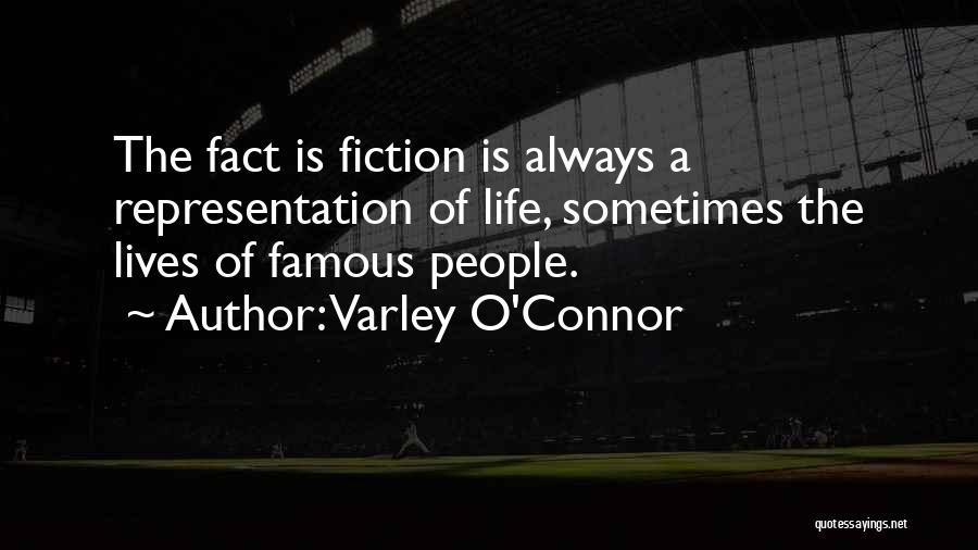 Famous O'leary Quotes By Varley O'Connor
