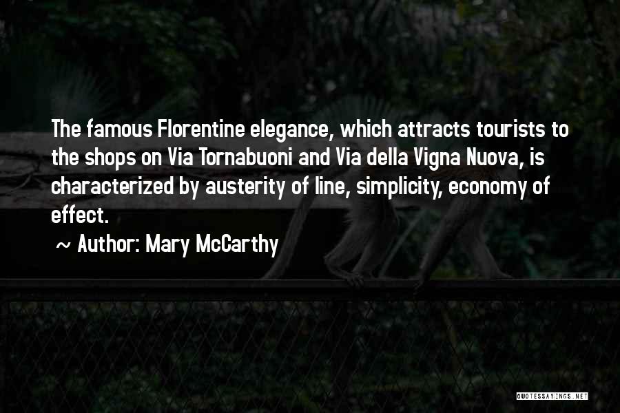 Famous One Line Quotes By Mary McCarthy