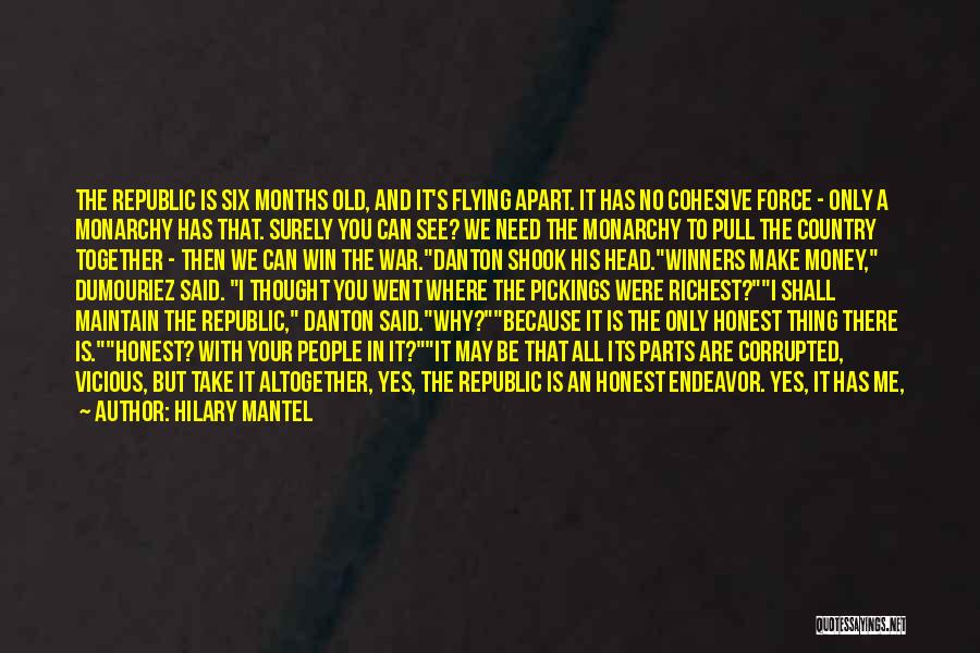 Famous One Republic Quotes By Hilary Mantel