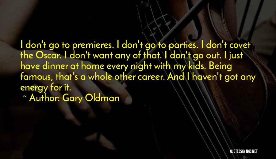 Famous Oscar Quotes By Gary Oldman