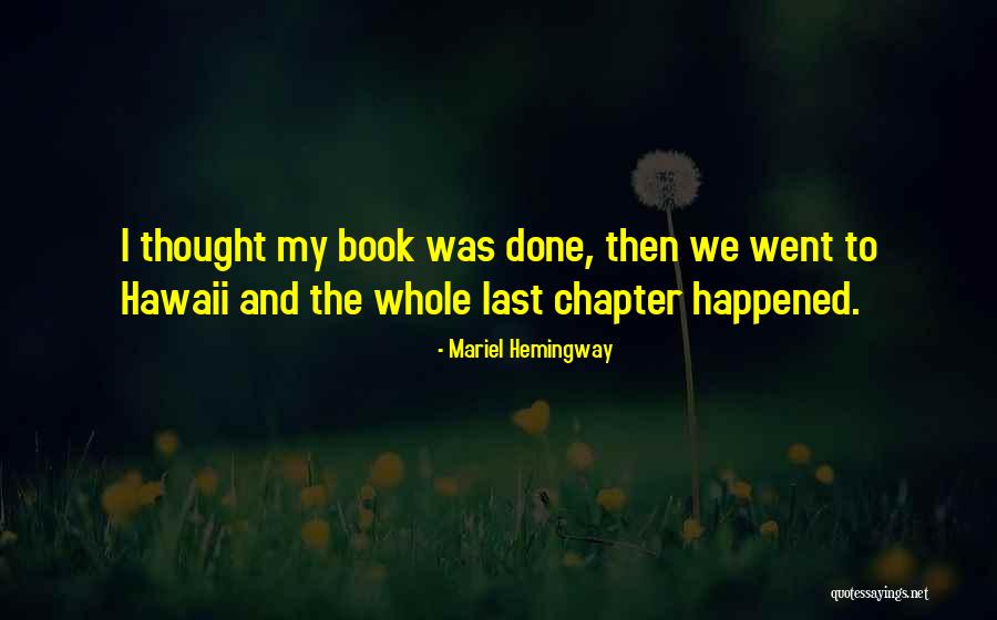Famous Otis Quotes By Mariel Hemingway Famous Otis Quotes By Mariel Hemingway
