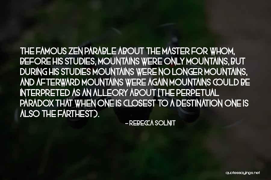Famous Parable Quotes By Rebecca Solnit Famous Parable Quotes By Rebecca Solnit